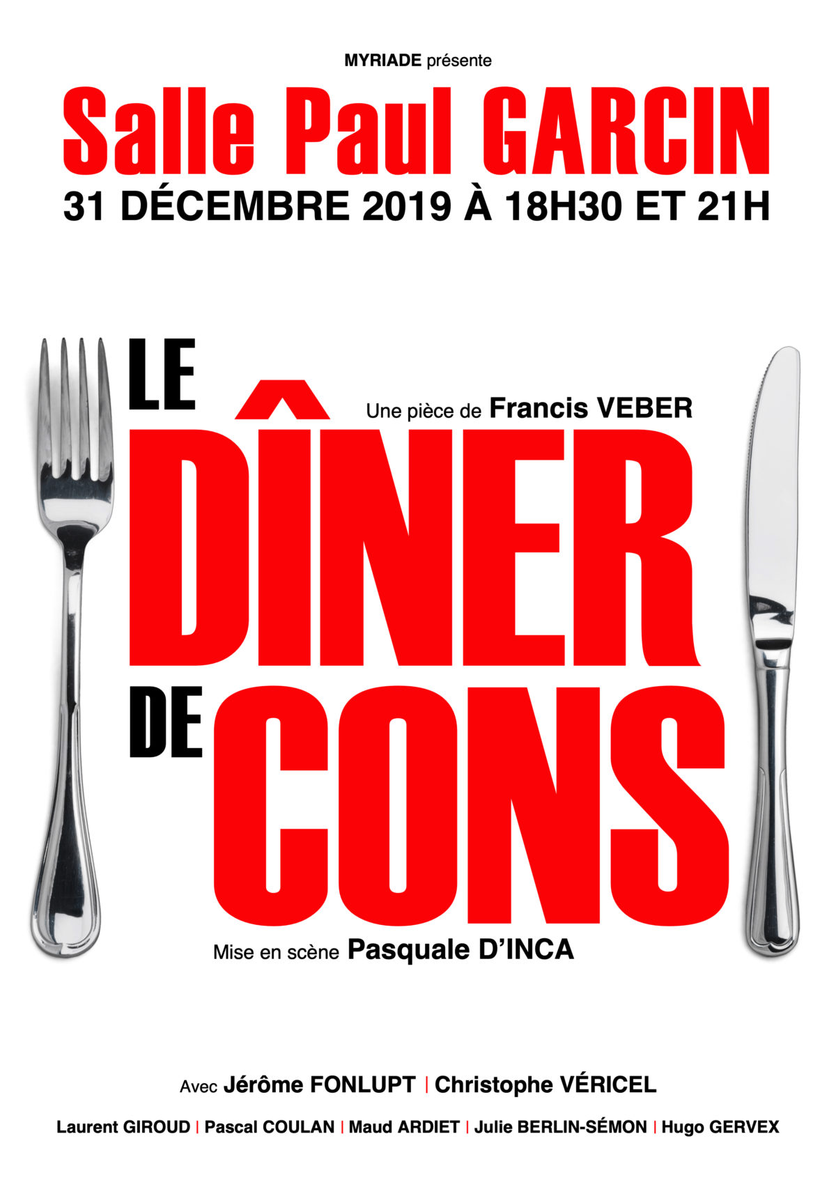 Réveillon 2020 à Lyon - Affiche du spectacle "Le Dîner de Cons"